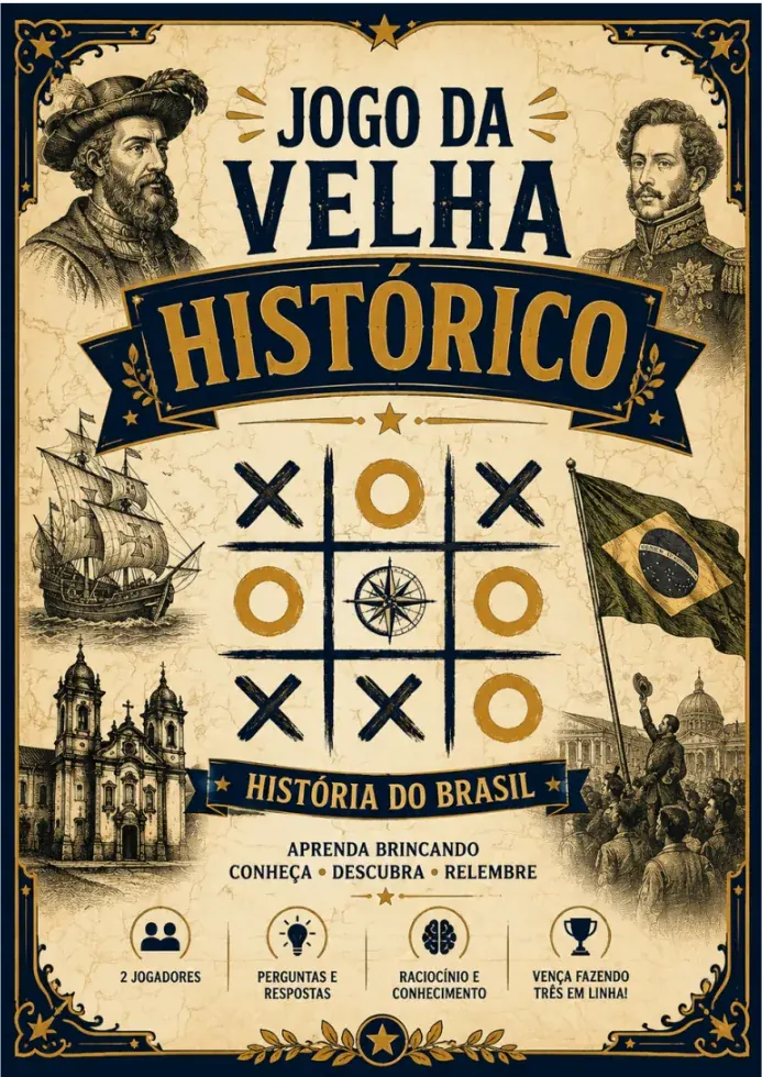 Jogo da Velha Histórico - História do Brasil - capa